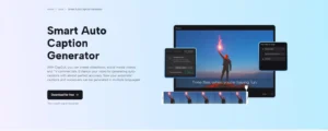 Elevate Your Content Strategy with AI Auto Captions Generator and Translations